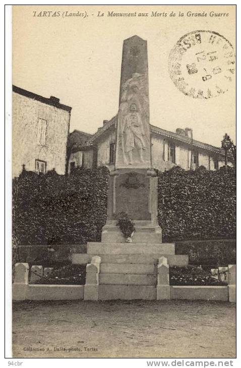 CPA (40)  TARTAS Le Monument Aux Morts De La Grande Guerrre - Tartas