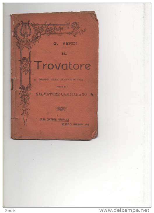 Lib077 Il Trovatore, Dramma Lirico, Cammarano, Musiche Verdi, Ed. Madella, Opera, Teatro, Theatre, 1916 - Theater