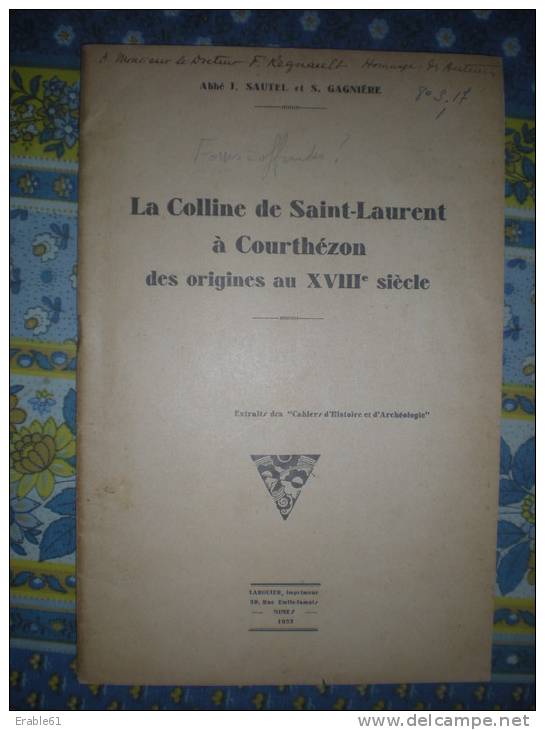 BROCHURE COURTHEZON LA COLLINE DE SAINT LAURENT DES ORIGINES AU XVIII EME SIECLE 1933 SAUTEL GAGNIERE - Provence - Alpes-du-Sud