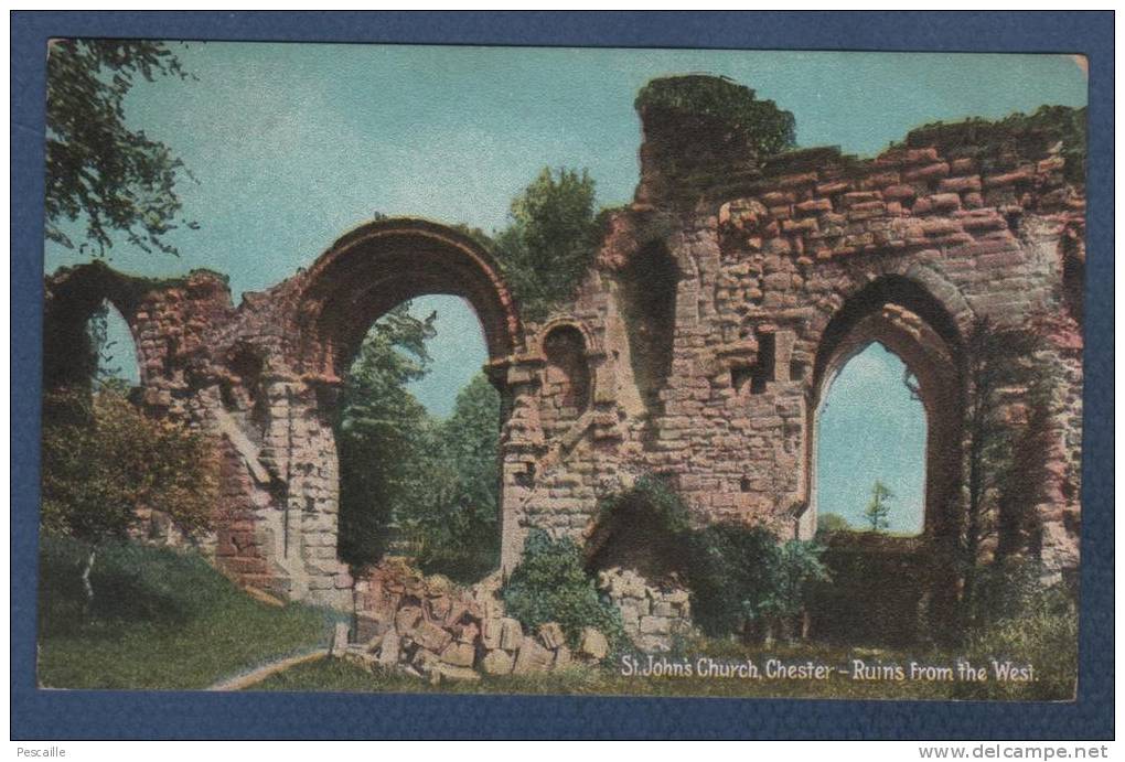 CHESHIRE - CP ST. JOHN'S CHURCH - CHESTER - RUINS FROM THE WEST - CHRISTIAN NOVELS PUBLISHING Co - Chester