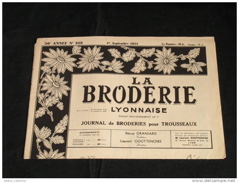 La Broderie Lyonnaise, 1 Sept 1954 1111 Broderies Pour Trousseaux - Haus & Dekor
