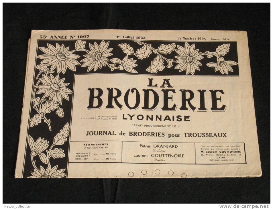 La Broderie Lyonnaise, 1 JUillet 1953 1097 Broderies Pour Trousseaux - Maison & Décoration
