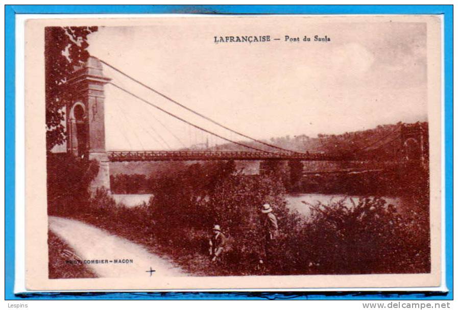 82 - Lafrançaise -- Pont Du Saula - Lafrancaise