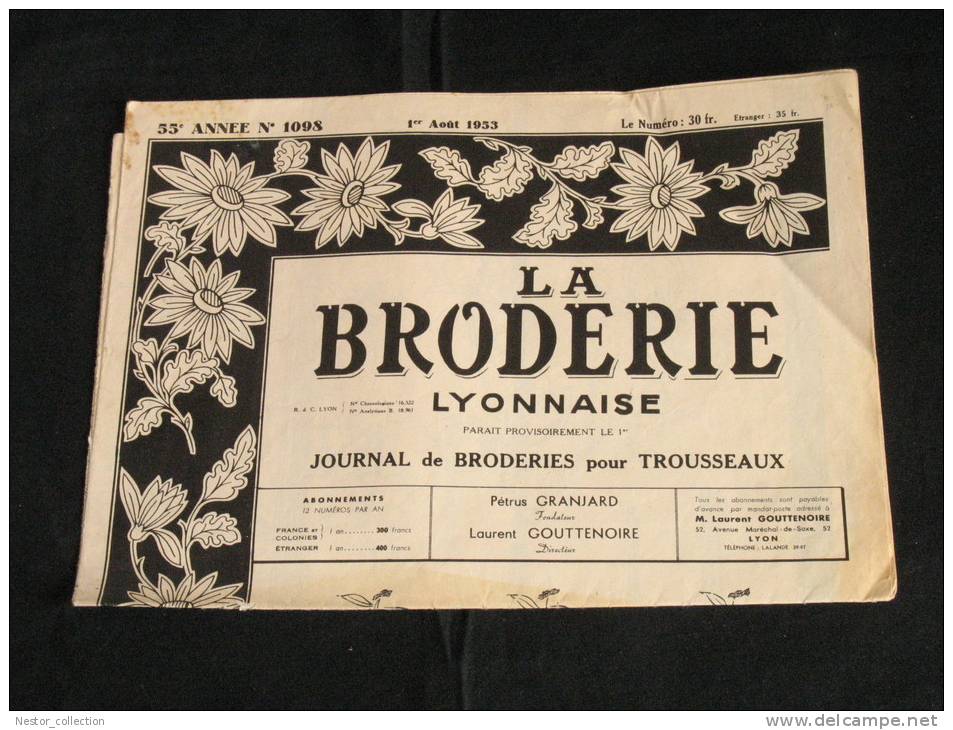 La Broderie Lyonnaise, 1 Août 1953 1098 Broderies Pour Trousseaux - Huis & Decoratie