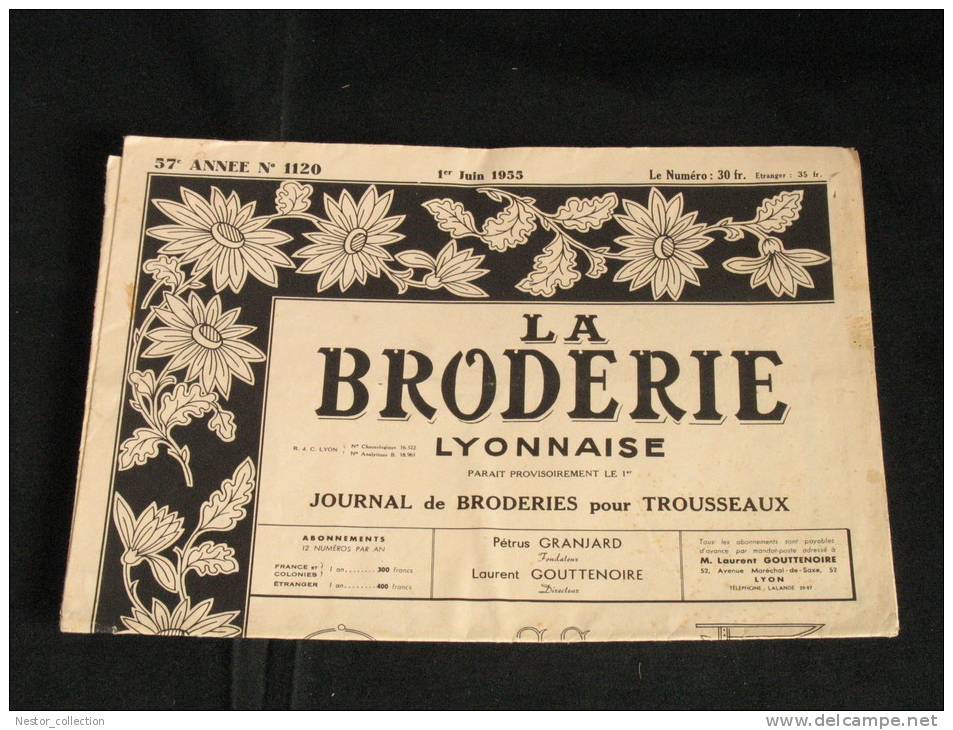 La Broderie Lyonnaise, 1 Juin 1955 1120  Broderies Pour Trousseaux - House & Decoration