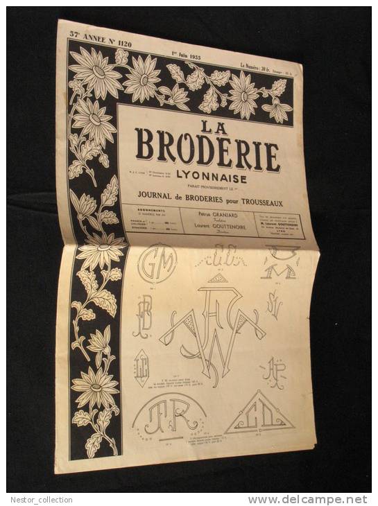 La Broderie Lyonnaise, 1 Juin 1955 1120  Broderies Pour Trousseaux - House & Decoration