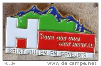 POUR QUE VIVE MON HOPITAL - SAINT-JULIEN EN GENEVOIS - HAUTE SAVOIE - 74 - Associations