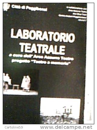 POGGIBONSI SIENA TEATRO  LABORATORIO TEATRALE N2006  DV1868 - Teatro