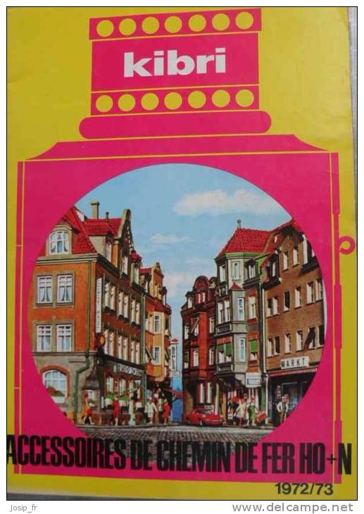 Miniatures Ferroviaires: CATALOGUE KIBRI 1972-73 HO & N Trains électriques - Model Making