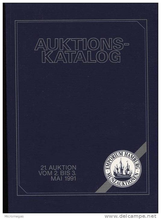 Auktions-Katalog -  Emporium Hamburg - Münzauktionen 1991 - Livres & Logiciels