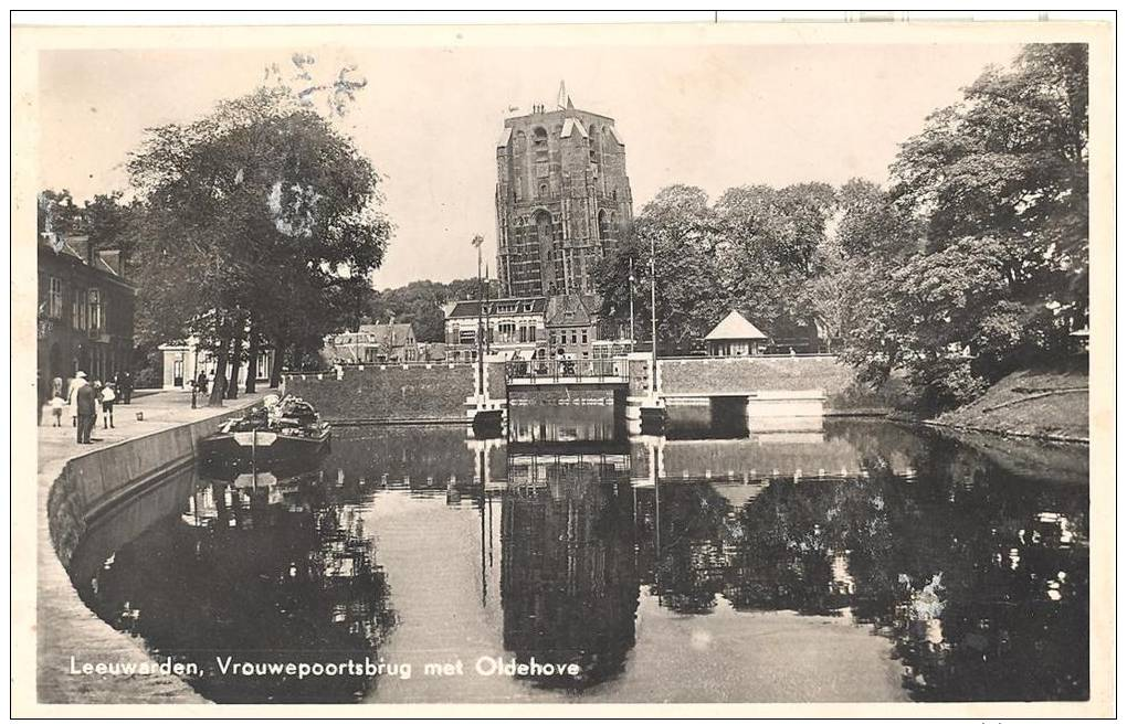 Vrouwepoortsbrug Met Oldehove - Leeuwarden