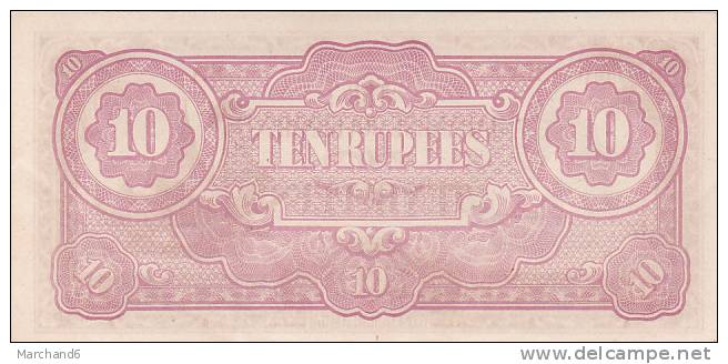 BILLET BURMA MYANMAR CAPITAL RANGOON INDIA BIRMANIE JAPANESE OCCUPATION JAPANESE GOVERNMENT 10 RUPEES TEN RUPEES - Myanmar