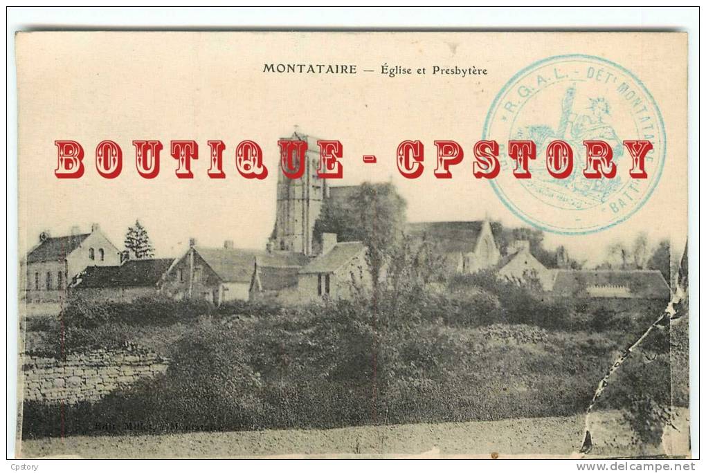 60 - MONTATAIRE - Eglise Et Presbytère + Cachet  R G A L Détachement De Montataire Batterie - Dos Scané - Montataire