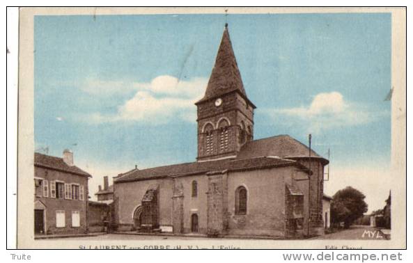 SAINT-LAURENT-SUR-GORRE L EGLISE - Saint Laurent Sur Gorre