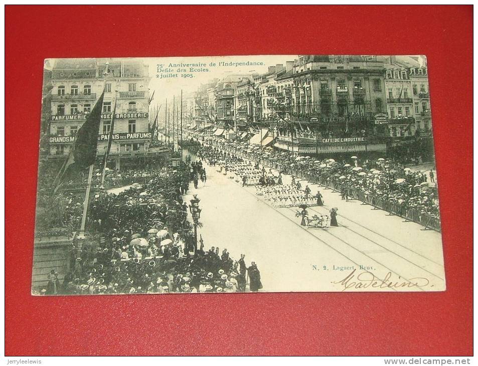 BRUXELLES -  75 Anniversaire De L´Indépendance Belge  - 2 Juillet 1905 Défilé Des écoles   -  1905  - (2scans) - Koninklijke Families