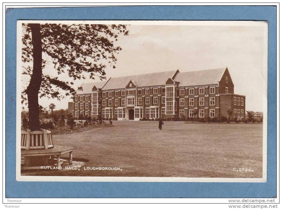 LOUGHBOROUGH .  -  RUTLAND  HALL -  BELLE CARTE  PHOTO -  Valentine´s - Other & Unclassified