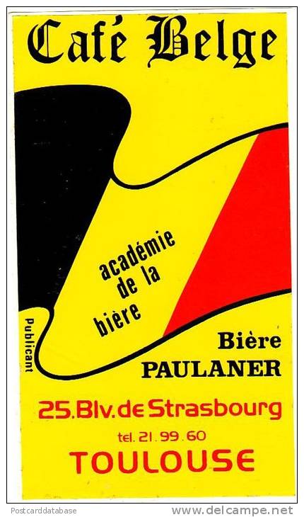 Café Belge - Bière Paulaner - Toulouse - & Sticker - Aufkleber