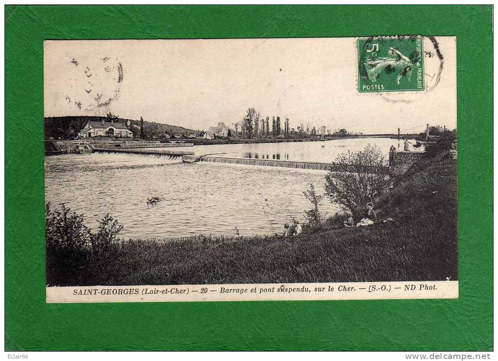 41 SAINT GEORGES SUR CHER -Cpa Année 1913 Annimée Et Publicité  Barrage Et Pont Suspendu,sur Le Cher(S.O) (M) - Autres & Non Classés