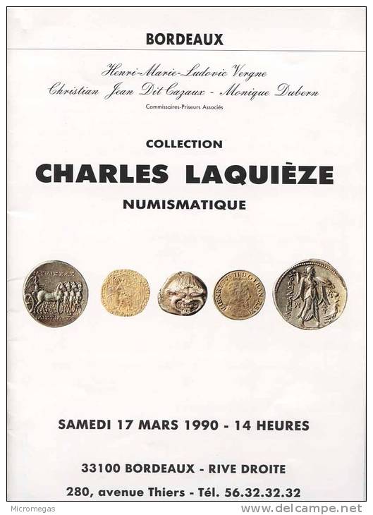 Numismatique  - Collection Charles Laquièze - Catalogue De La Vente à Bordeaux, 1990 - Libri & Software