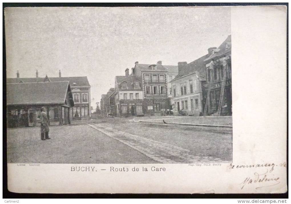 BUCHY ROUTE DE LA GARE EN 1900 SEINE-MARITIME - Buchy