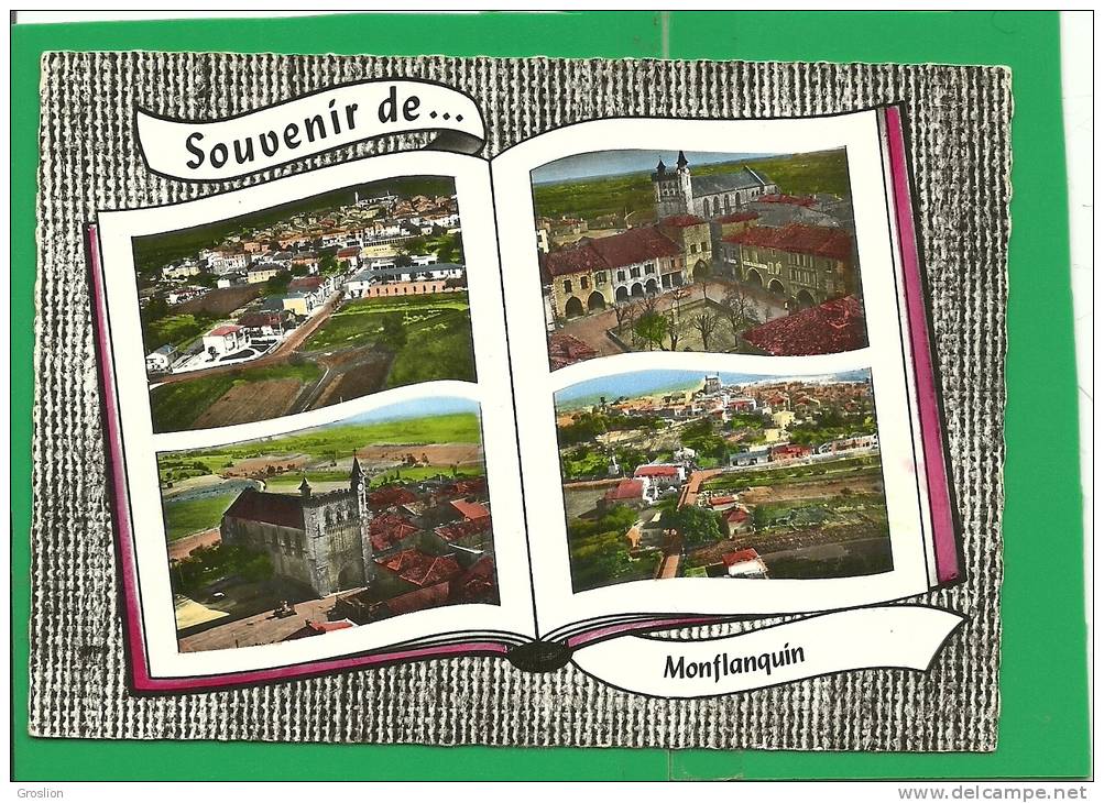 SOUVENIR DE ...MONFLANQUIN  ( 4 VUES ) - Monflanquin