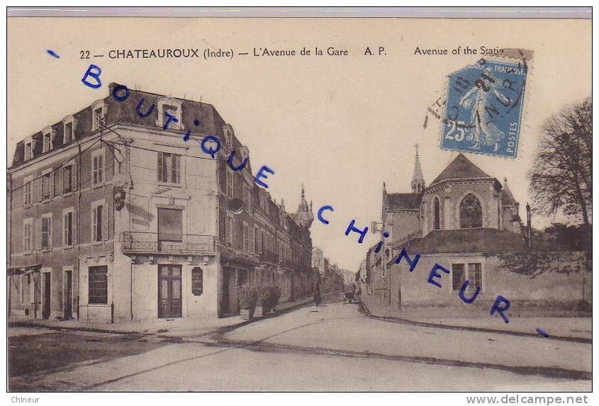 CHATEAUROUX L'AVENUE DE LA GARE - Chateauroux