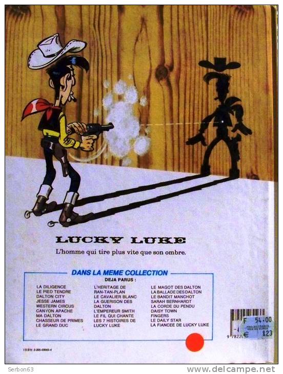 LIVRE LUCKY LUKE NEUF INVENDUS LIBRAIRIE LA FIANCEE DE LUCKY LUKE DE DESSIN MORIS SCENARIO DE GUY VIDAL EDITION DARGAUD - Lucky Luke