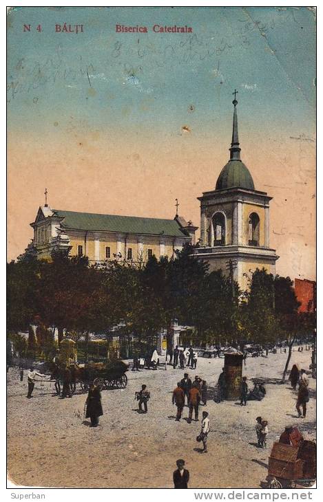 BASARABIA - BALTI : BISERICA CATEDRALA - CARTE POSTALE VOYAGÉE En 1926 - BELLE ANIMATION - À VOIR ! (l-600) - Moldova