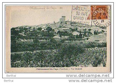 84 CHATEAUNEUF DU PAPE - Vue Generale - Chateauneuf Du Pape