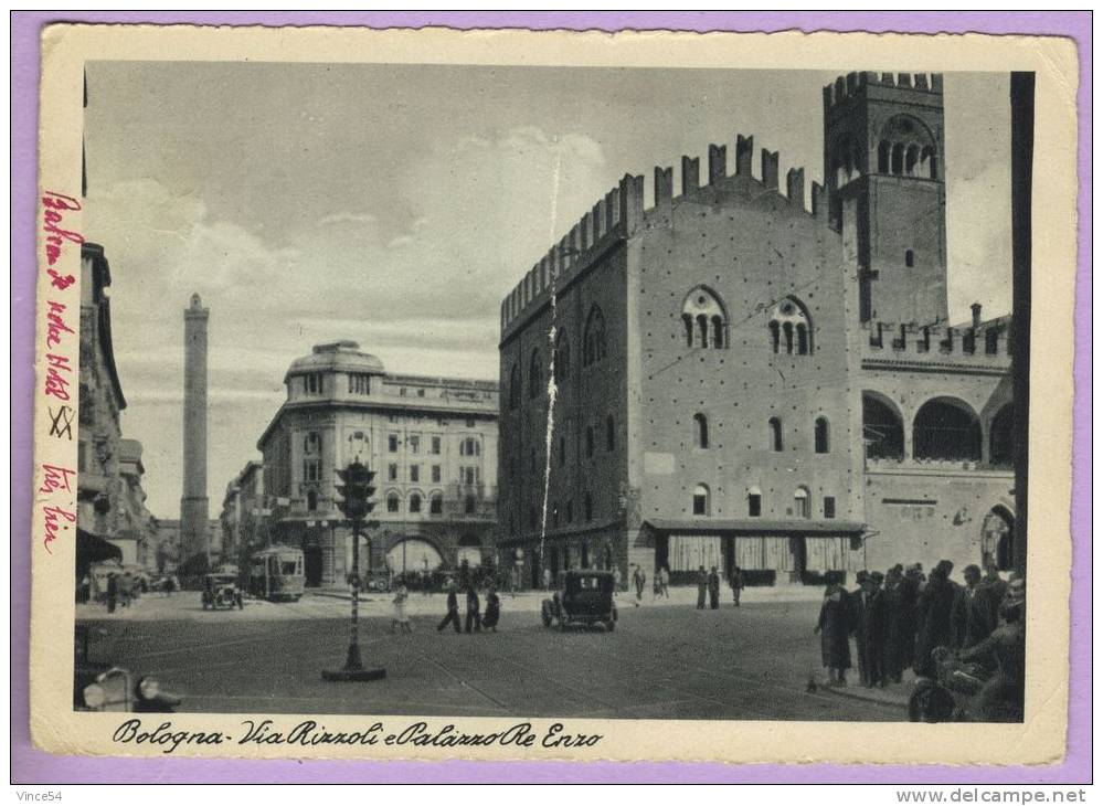 BOLOGNA - Via Rizzoli E Palazzo Re Enzo Autos Tramway - Bologna