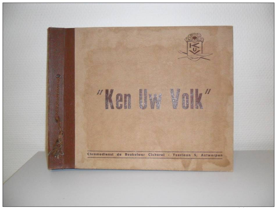 Album Met 150 Chromos KEN UW VOLK Chromodienst De Beukelaar Chicorei , Antwerpen Anvers - Albums & Catalogues