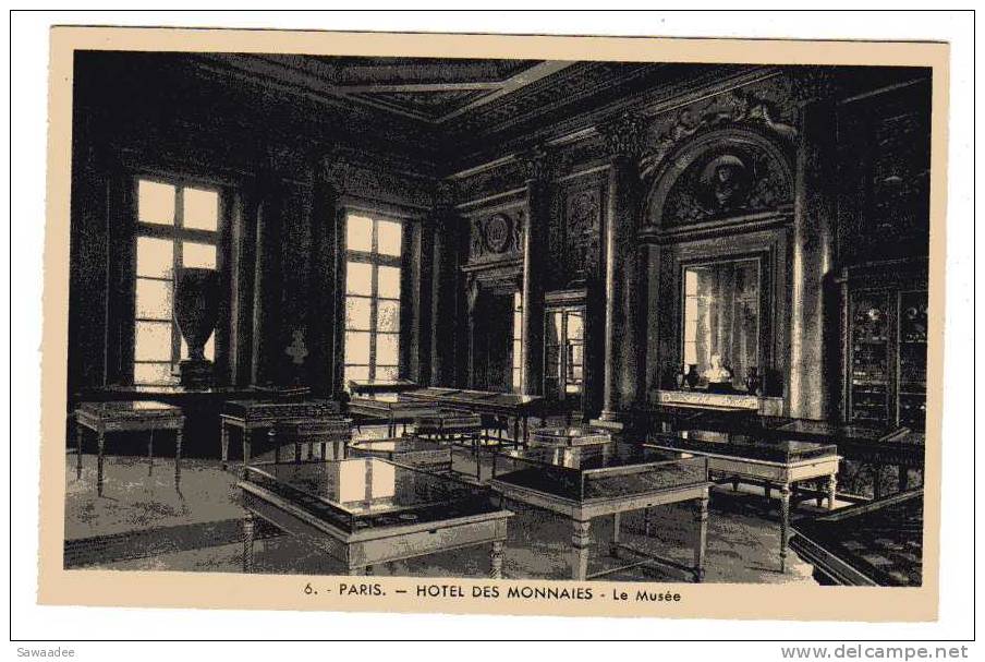 CARTE POSTALE - FRANCE - PARIS - HOTEL DES MONNAIES - LE MUSEE - 6 - - Coins (pictures)