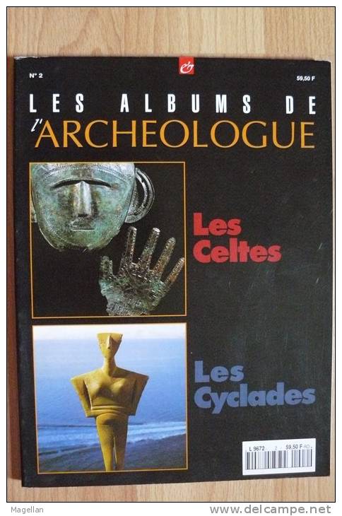 Les Albums De L'Archéologie N°2 - Les Celtes - Les Cyclades - Archeology