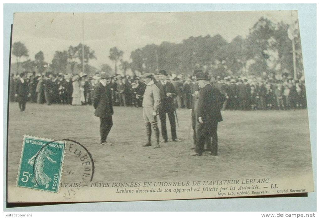 Fetes Donnees En L´honneur De L´aviateur Leblanc - Descendu De Son Appareil Est Felicité Par Les Autorités - Aviateurs