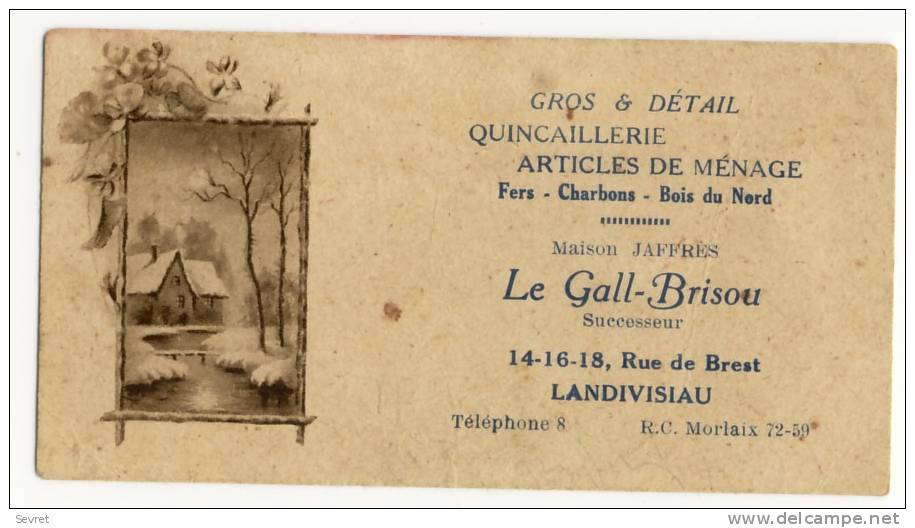 LANDIVISIAU. - Carte De La MAISON JAFFRES . LE GALL-BRISOU Successeur. Format 11x5,5 - Landivisiau