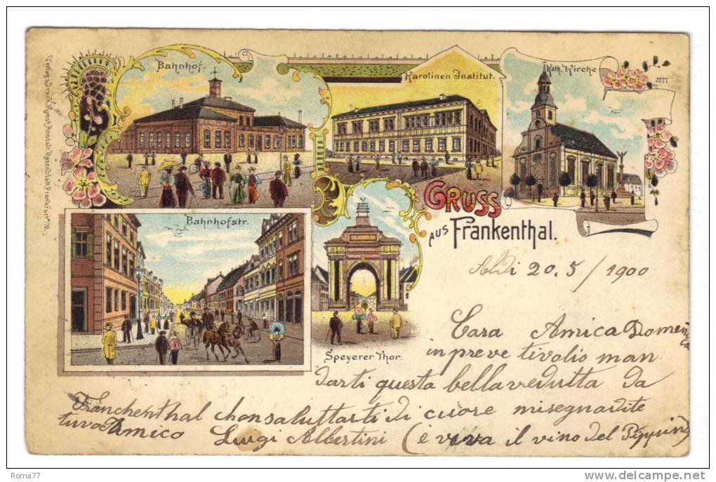 TZ240 - GRUSS AUS FRANKENTHAL 20/5/1900 , Cartolina Poco Fresca - Frankenthal