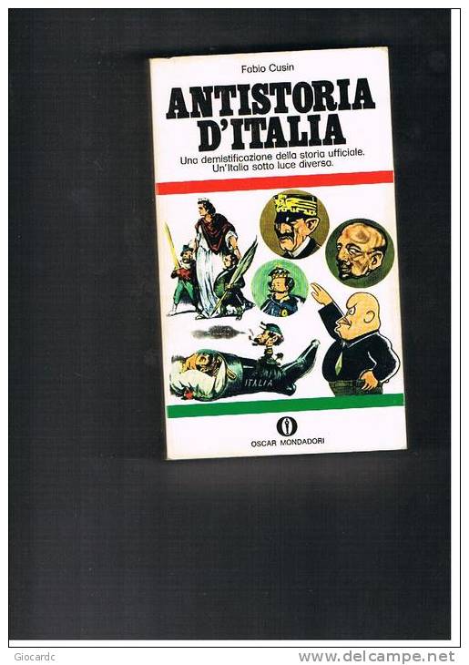 OSCAR MONDADORI -  ANTISTORIA D' ITALIA -   FABIO CUSIN  -  N. L 20  1970 - Ediciones De Bolsillo