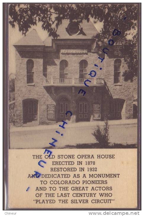 THE OLD STONE OPERA HOUSE  ERECTED IN 1878 - Colorado Springs