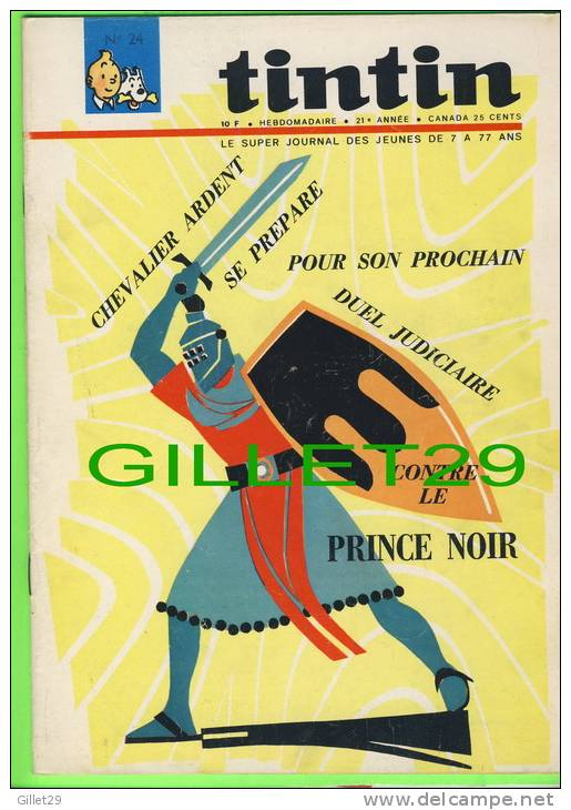 BD - TINTIN HEBDOMADAIRE - No 24, 21e ANNÉE, 1966 - 52 PAGES - CHEVALIER ARDENT CONTRE PRINCE NOIR -- - Tintin