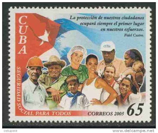 Cuba 2005 Mi 4695 ** State Social Insurance - People, National Flag, Quote Fidel Castro / Staatliche Sozialversicherung - Neufs