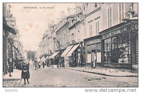 MONTARGIS  (45) LA RUE DOREE - Montargis