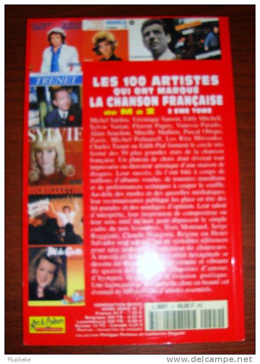 Les 100 Artistes qui ont marqué la Chanson Française Génération Music Hs 1 + 2 Sébastien Lahmani 2000