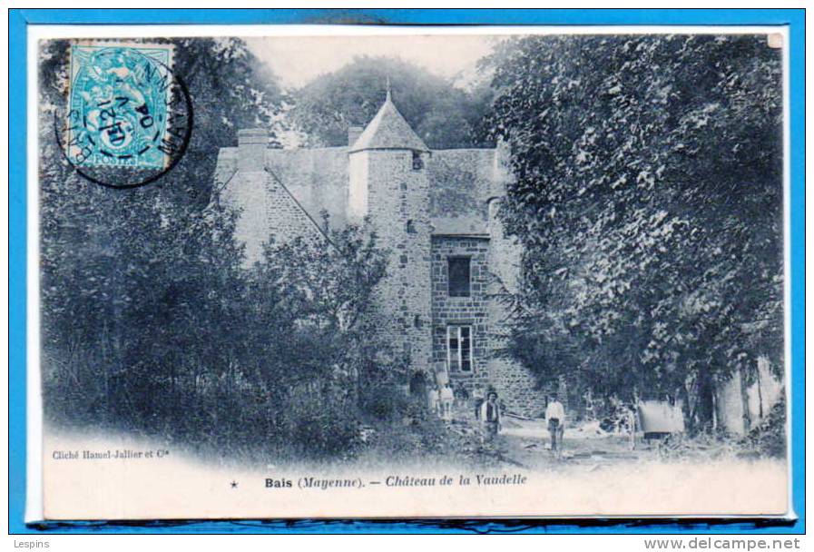 53 - BAIS -- Chateau De La Vaudelle - Bais