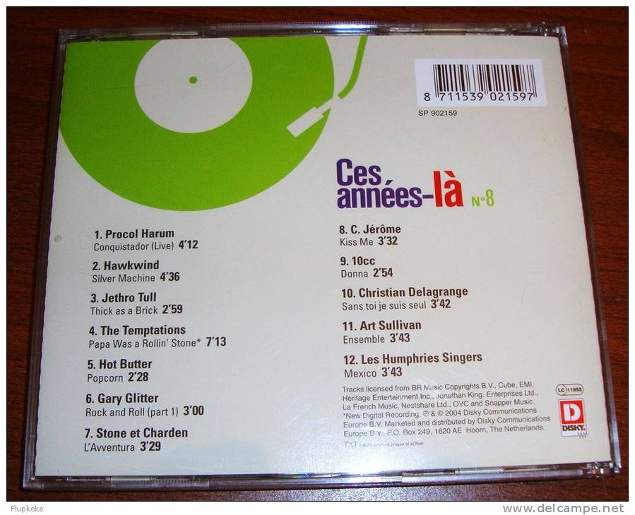 Ces Années-là Hits 8 Année 1972 Avec Livret Original - Andere - Franstalig