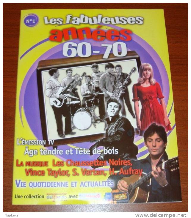 Les Fabuleuses Années 60-70 No 1 Dvd + Revue Âge Tendre Et Tête De Bois Eddy Mitchell Sylvie Vartan - Musik-DVD's