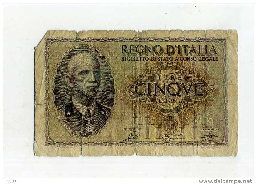 - ITALIE ROYAUME  . BIGLIETTO DI STATO . BILLET 5 L.  . - Italia – 5 Lire