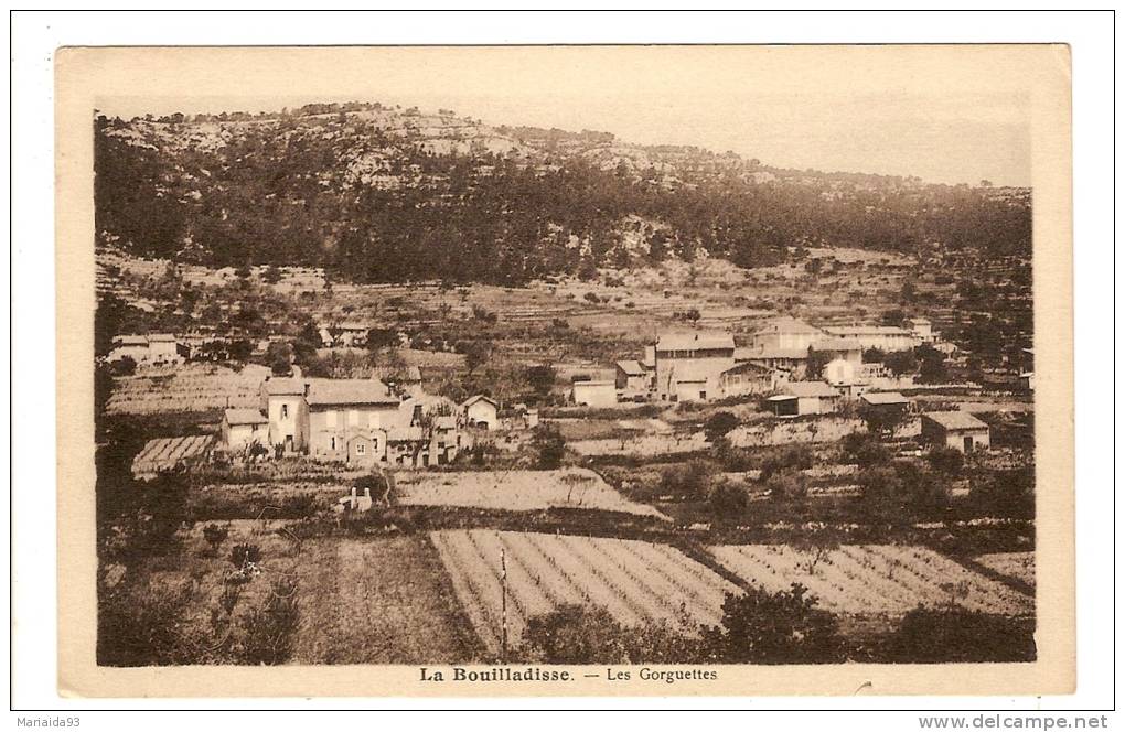 LA BOUILLADISSE - BOUCHES DU RHONE - LES GORGUETTES - La Bouilladisse