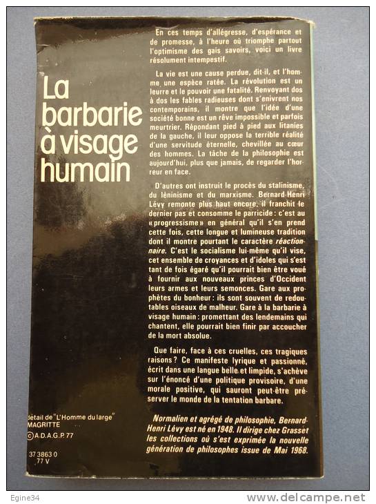 Bernard-Henri  LEVY - La Barbarie à Visage Humain - DEDICACE - Livres Dédicacés