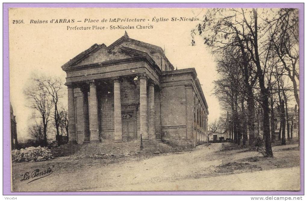 ARRAS - Ruines Place De La Préfecture - Eglise St-Nicolas - Arras