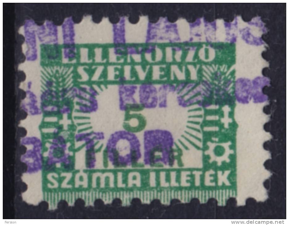 1947 Hungary - FISCAL BILL Tax - Revenue Stamp - 5 F - Fiscali